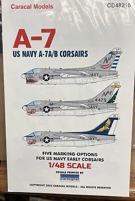 Caracal Models 1/48 48216 X US Navy A7A/B Corsairs Details 5 Marking Option • $15