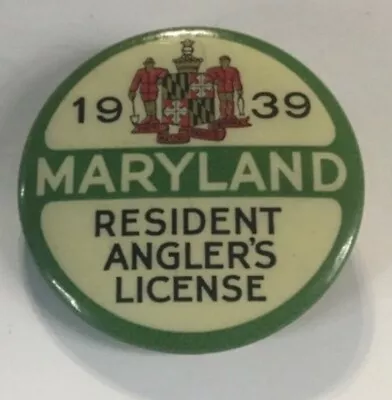 Maryland Resident Fishing Anglers License Pin Badge -1939 • $29.99