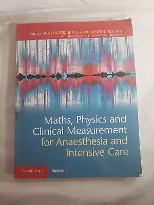 Maths Physics And Clinical Measurement For Anaesthesia And Intensive Care • $45