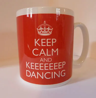 Keep Calm And Keep Dancing Strictly Gift Mug Carry On Cool Britannia Retro • £9.99