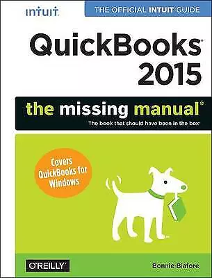 Quickbooks 2015: The Missing Manual Bonnie Biafor • £22.34