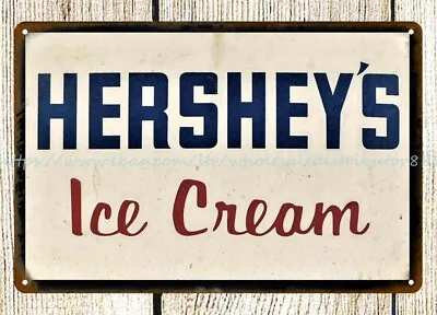 Hershey's Ice Cream Metal Tin Sign Antique Reproduction Metal Signs • $18.98