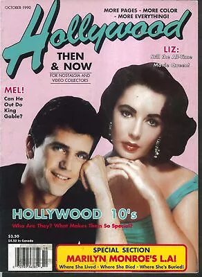 HOLLYWOOD THEN & NOW Mel Gibson Liz Taylor Marilyn Monrow Los Angeles 10 1990 • $9.99