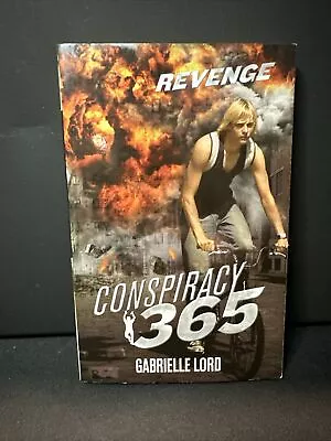 Conspiracy 365 Revenge : Revenge By Gabrielle Lord (2013 Paperback) 1st Edition • $6.99