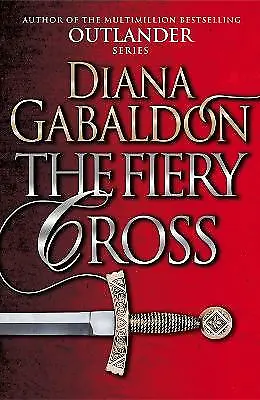 $15.99 • Buy The Fiery Cross: (Outlander 5) By Diana Gabaldon (Paperback, 2015)