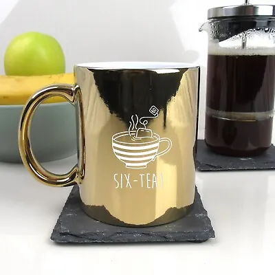 Engraved Shiny Gold Coffee Mug SIX-TEA Design 60th Birthday Gift Dad Uncle • £6.99