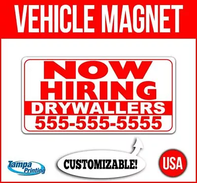 NOW HIRING CUSTOM PHONE NUMBER Heavy Duty Vehicle Magnet Truck Car Decal Sign • $31.49