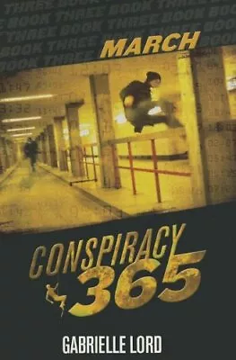 March (Conspiracy 365) - Lord Gabrielle - Paperback - Very Good • $3.82