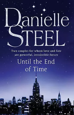 Steel Danielle : Until The End Of Time Highly Rated EBay Seller Great Prices • £3.32