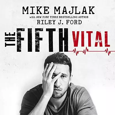 Mike Majlak Riley J Ford The Fifth Vital (Paperback) • $37.82