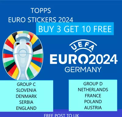 Topps Euro 2024 Official Stickers Groups  C  & D   ** Buy 3 Get 10 Free ** • $1.56