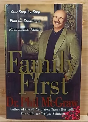 Family First: Your Step-By-Step Plan For Creating A Phenomenal Family By Phil M • $2.36