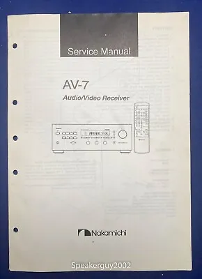 Original Nakamichi AV-7 Receiver Service Manual • $19.95