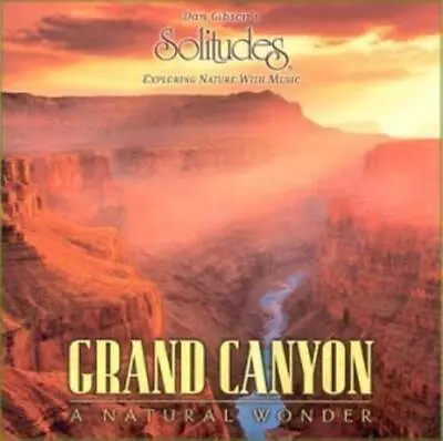 Dan Gibson - Grand Canyon: Natural Wonder CD (1998) Audio Quality Guaranteed • £2.54