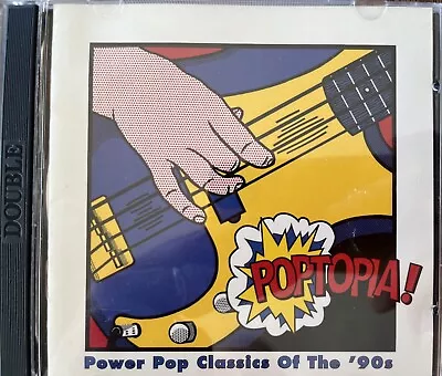 POPTOPIA: Power Pop Classics Of The 90s - Various CD 1997 Rhino Exc Cond! • $44.99