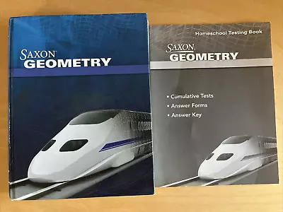 Saxon GEOMETRY Homeschool Student Textbook And Tests Booklet Lot Of 2 • $65