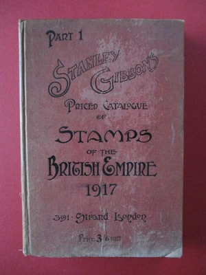 £19 • Buy Stanley Gibbons Stamps Of The British Empire Catalogue Part 1, 27th Ed 1917 Used