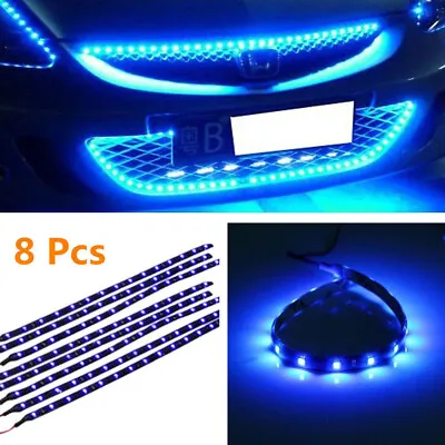 8pcs Flexible 12V Blue 15LED SMD Waterproof Car Grille Decor Light Strip Parts • $12.87