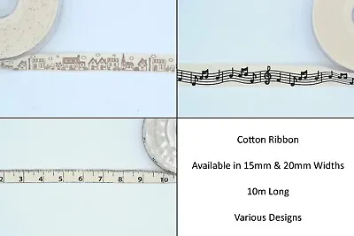 Cotton Ribbon - Available In Various Designs - 15mm & 20mm Width • £2.49