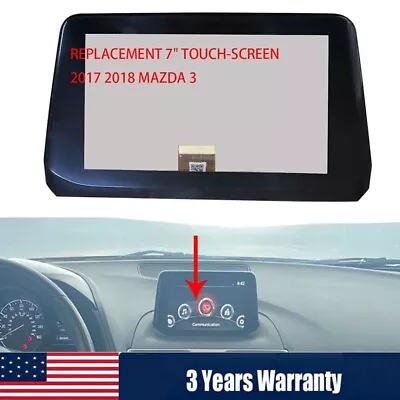 Replacement 7  Touch-screen 17 18 Mazda 3 Gps Navigation Radio Display B61a611j0 • $270.99