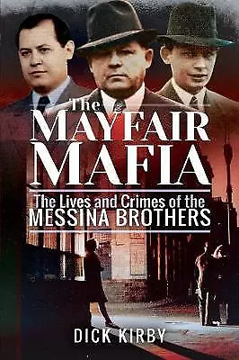 The Mayfair Mafia - 9781526742612 • £11.40