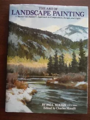 THE ART OF LANDSCAPE PAINTING By Paul Strisik - Hardcover **Mint Condition** • $40.95