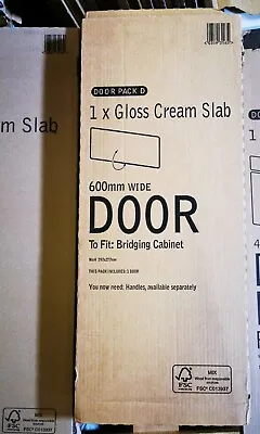 B&Q IT Kitchens Pack D Gloss Cream Slab 600mm Bridging Door • £32.99