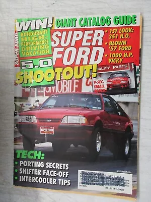 Super Ford Magazine September 1991 Blown 1957 Ford 351 H.o. 1000 H.p. Vicky • $11.95