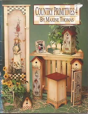 Country Primitives 4 By Maxine Thomas Woodcrafting And Painting 1996 • $7.89