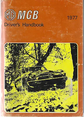 MG MGB Owner's Handbook 1977 Driver's Manual Manual BA • $106.67
