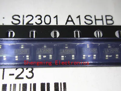 100PCS SI2301DS SI2301 A1SHB SOT-23 MOSFET SMD Transistor • $1.98