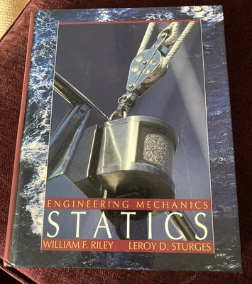 £25 • Buy Statics (Engineering Mechanics), Sturges, Leroy D. William F. Riley