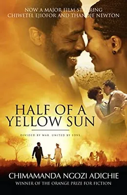 Half Of A Yellow Sun: The Women� S Prize For Fiction... By Chimamanda Ngozi Adi • £4.38