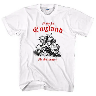 Made In England No Surrender St George Slaying Dragon T SHIRT Day Festival Party • £14.99