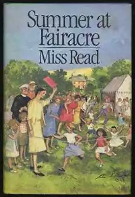 Summer At Fairacre - Hardcover By Read Miss - Good • $5.24