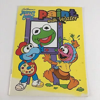 Jim Henson's Muppet Babies Paint With Water Book Vintage 2004 Miss Piggy Kermit • $15.96