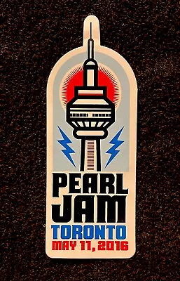 Pearl Jam : Concert Sticker : Toronto Ontario May 11 2016 - Cn Tower : Vedder • $17.07