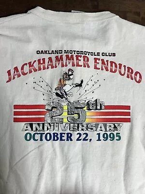 Vintage Oakland Motorcycle Club Jackhammer Enduro Anniversary T-shirt 1995 Sz XL • $45