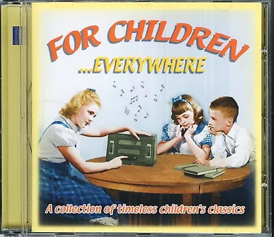 FOR CHILDREN EVERYWHERE CD [MINT] 50s/60s Danny Kaye Mel Blanc Etc. • £5.95