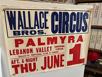 Vintage Wallace Bros. Circus Poster  21 X28  Palmyra Lebanon Valley • $9.77