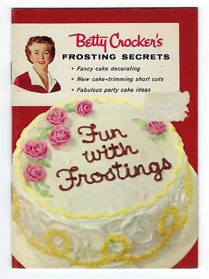 Vintage Cake 🎂 Recipe Book Decorating Betty Crocker FROSTING SECRETS Cakes • $9.99