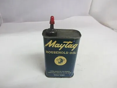 Vintage Advertising Maytag 1/2 Pint  Oil Oiler Tin Can Petroliana    777-g • $39