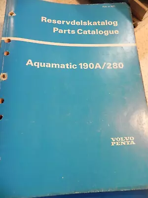 Volvo Penta Parts Manual Publ 3271 Aquamatic 190A/280 Nice • $12