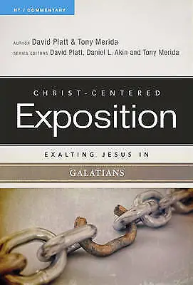 Exalting Jesus In Galatians; Christ-Cente- David Platt 9780805496581 Paperback • £13.08