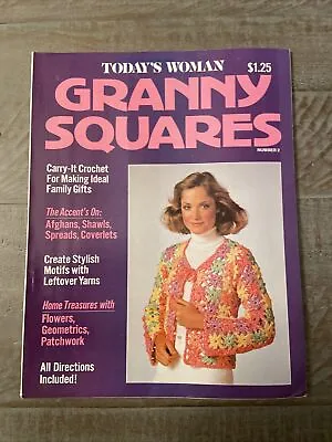 $14.99 • Buy Today's Woman Granny Squares Magazine Number 2 Vintage 1976 1970s Crochet Yarns
