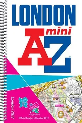 London 2012 Mini Street Atlas (London Street Atlases) By Geographers' A-Z Map Co • £3.64
