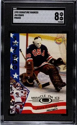 1995 Signature Rookies Jim Craig Promo USA Miracle On Ice /7500 SGC 8 • $69