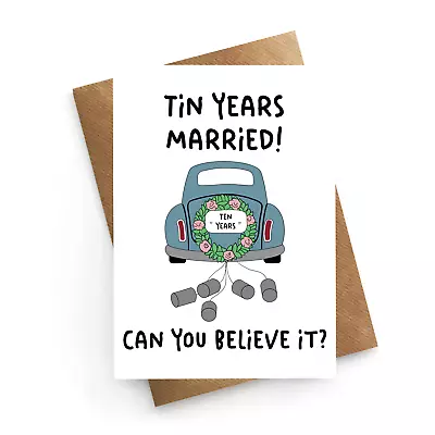Ten Year Anniversary Card Tin Anniversary 10th Wedding Anniversary • £3.99
