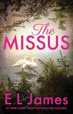 The Missus Paperback E.l. James • $6.50