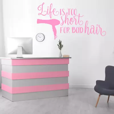 Life Is Too Short For Bad Hair Decal Vinyl Wall Sticker • £3.95